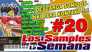 DESCARGA SONIDOS NKI PARA KONTAKT 5 (LOS SAMPLES DE LA SEMANA #20)