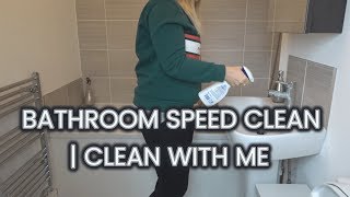 BATHROOM SPEED CLEAN | CLEAN WITH ME