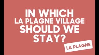 Where to stay in La Plagne