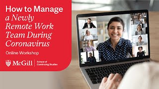 How to Manage a Newly Remote Work Team During Coronavirus