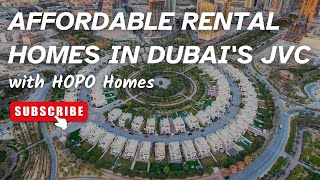 Affordable Rental Homes in Dubai's JVC | Hopo Homes: Your Budget-Friendly Oasis #dubai #realestate