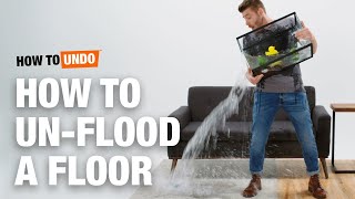 How to Un-Flood a Floor | How to Undo