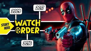 How to Watch Deadpool in the Correct Order?