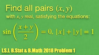 Indian Statistical Institute, ISI BStat/BMath 2018 Solution & Discussion: Problem 1