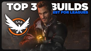 Top 3 League Builds ~ The Only Builds You Need | #TheDivision2 | PurePrime