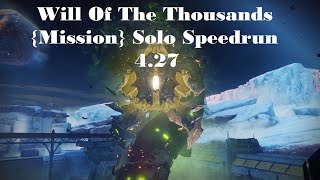 (fwr) Destiny 2 | Will Of The Thousands (Story Mission) Solo Speedrun (4:27)