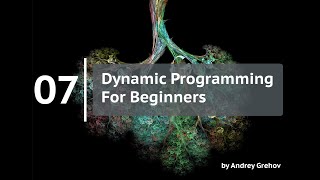 07 - Optimization Problem (Dynamic Programming for Beginners)