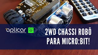 Robô 2WD para Micro:bit Fácil de Montar e Usar @YahboomTechnology