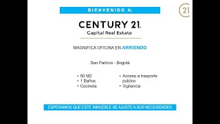 CENTURY 21 - Capital Real Estate - Oficina en Arriendo - San Patricio - Bogotá