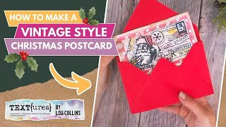 How To Make a Vintage Style Christmas Postcard | NEW Vintage Christmas Collection from TEXT{ures}