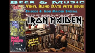 Beer & Music: VINYL BLIND DATE WITH NEUDI Episode 4 - IRON MAIDEN Vinyl Special! A NWOBHM collection