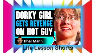 Dhar Mann Reaction — "Dorky Girl Gets Revenge On Hot Guy"