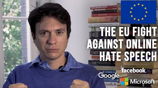 The EU Fight Against Online Hate Speech