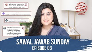 LOVE IT ❤️! | #SAWALJAWABSUNDAY | EP. 3! | FAIYZA BEG