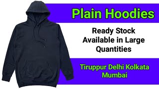 Best Plain Hoodies Manufacturer | Tirupur Delhi Kolkata Mumbai