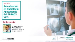 Actualización en Radiología: Aplicaciones del PI-RADS V2.1 |Webinar