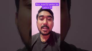 Kya ED. Sarkar ke sath h ?? #shortvideo #bankers #youtubeshorts #trendingshorts