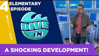 Dive In Elementary Episode 4: A Shocking Development!