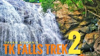 Trek To TK Falls Near Bannerghatta 2 | Kannada | Pavan Kishan