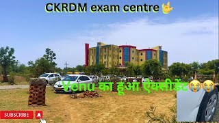 Car accident venu भीड़ गई 😭😭 || vlog no-16 || Forth exam in college ckrdm