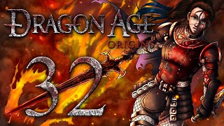 Let's Play –  Dragon Age: Origins - 32 - THE SISTER