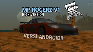 SHARE MODPACK ROGERZ MIX V1 HIGH VERSION || GTA SA ANDROID