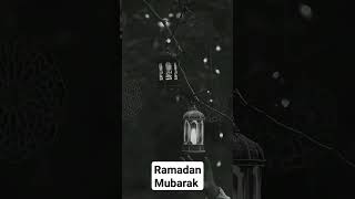 Ramadan Mubarak|| Whatsapp Status ||#ramzan #shorts #trending