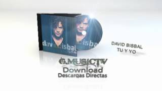 David Bisbal - Tu y Yo - CD Download