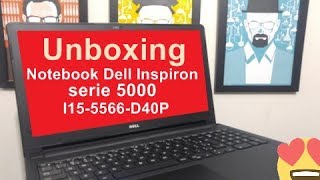 Unboxing Notebook Dell Inspiron I15 5566 D40P ‹ Kenny ›