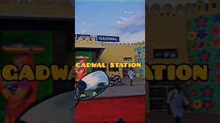 GADWAL STATION 🚉😍ll#63 ll#vrialvideo #youtubeshorts #souravjoshivlogs #minivlog #gadwal #100k do sub