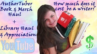 AuthorTuber Haul + Library Appreciation & the Cost of Writing