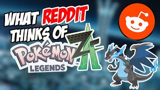 What Reddit Thinks of Pokemon Legends Z-A!