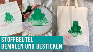 DIY-Stoffbeutel; bemalt & bestickt