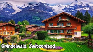 Grindelwald Switzerland walking tour 4K - The most beautiful villages in Switzerland