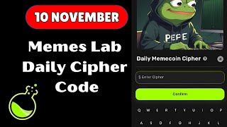 Memes Lab Bot Daily Cipher Code 10 November| Memes Lab Cipher Code| Memelab Daily Cipher | Memelab