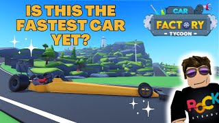 Fastest Car EVER in Car Factory Tycoon Roblox