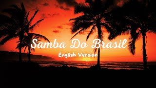 Samba do Brasil (Belini) - English Version | Summer Hit