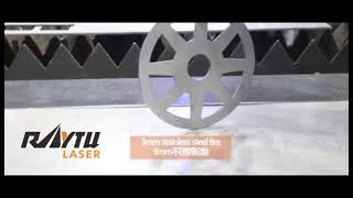 3 mm stainless steel cutting with RT H model fiber laser cutting machine