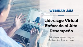 Webinar | Liderazgo virtual enfocado al alto desempeño