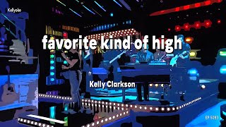 Kellyoke (Classic) | favorite kind of high (Kelly Clarkson)