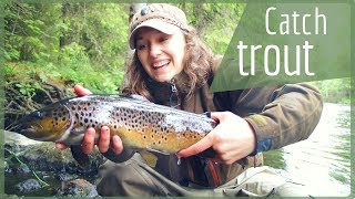 How to Catch Trout - Trout Flies and Fishing for Trout