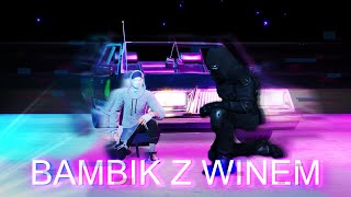 Bambik x Sigu - BAMBIK Z WINEM (Fortnite Piosenka)