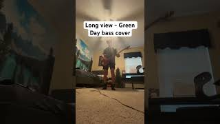 Long view - Green Day bass cover