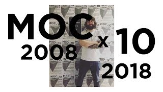 MoC x 10 Recap Video