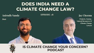 Laws, Judicial Activism, & MK Ranjitsinh for Climate Change in India | Jatinder (Jay) Cheema