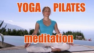 Yoga Pilates - Méditation