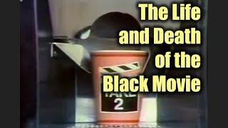 Siskel & Ebert (1981) - Take 2: The LIfe and Death of the Black Movie