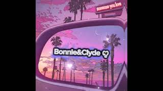 Bonnie&Clyde❤️(Official Audio )Prod by@kaytoven710