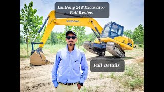 LiuGong 924E Full Details | 24 Tonne Excavator | Life and machines