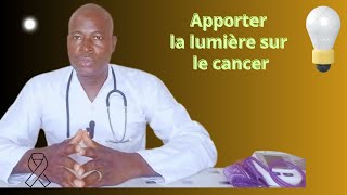 le cancer expliqué